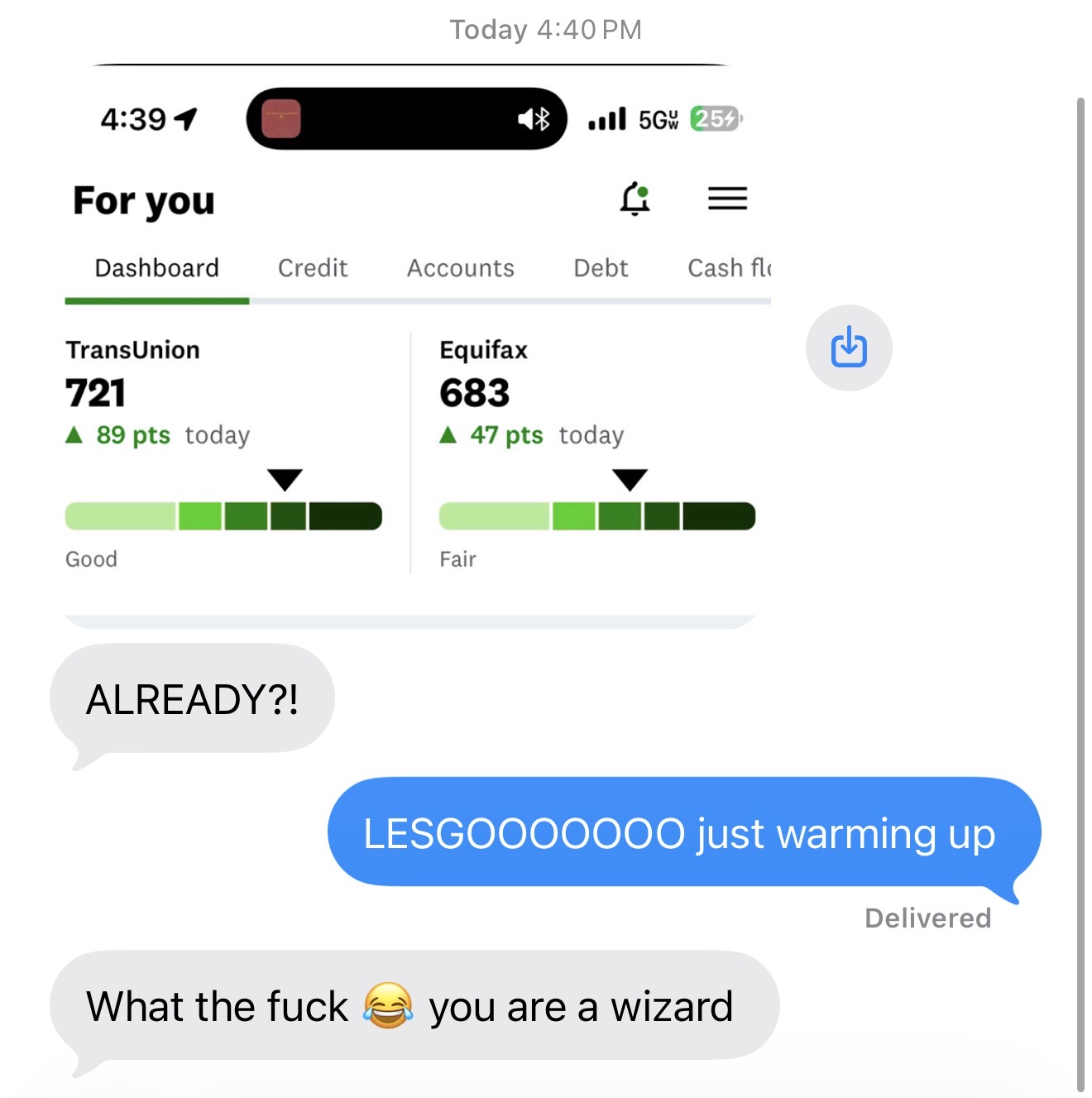 Client text: score jumped to 721 TransUnion and 683 Equifax in one day. You are a wizard.